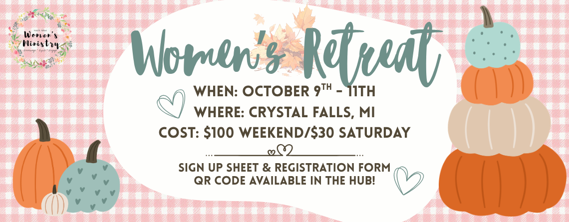 2026 Women’s Retreat || Registration Open!